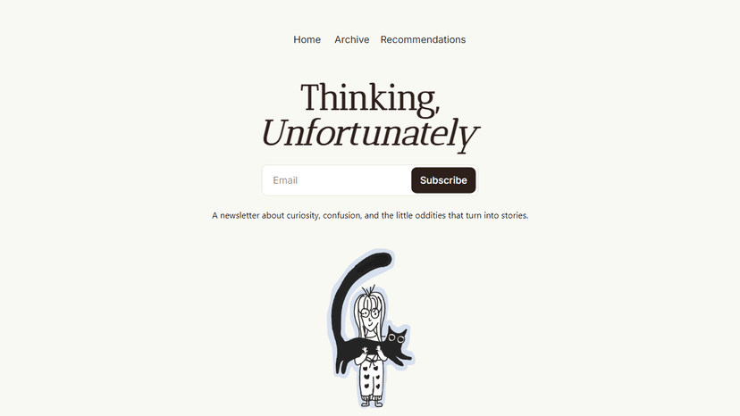 Thinking, Unfortunately