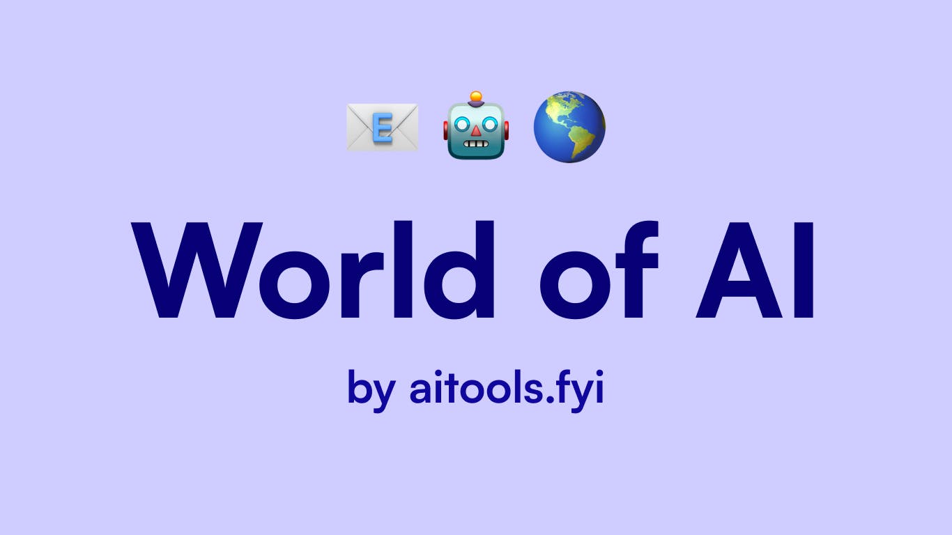 World of AI by aitools.fyi